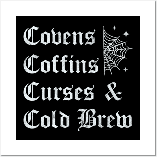 Covens Coffins Curses and Cold Brew Goth Halloween Vintage Posters and Art